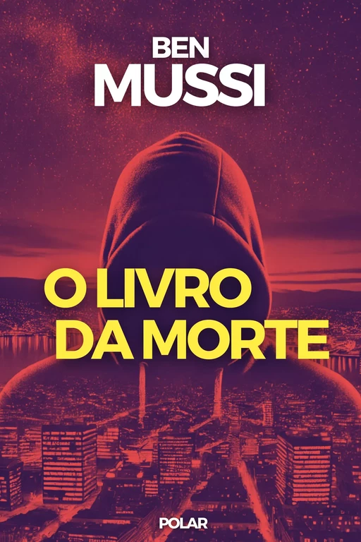 O livro da morte - Ben Mussi - Harmony House