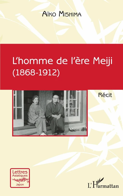 L’homme de l’ère Meiji - Aïko Mishima - Editions L'Harmattan