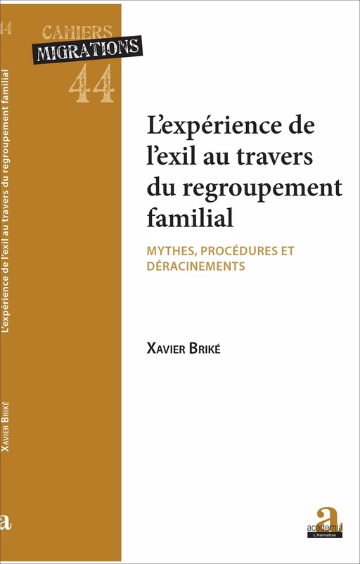 L'experience de l'exil au travers du regroupement - Xavier Briké - Academia