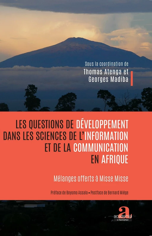 Les questions de développement dans les sciences de l'information et de la communication en Afrique - Thomas Atenga,  Madiba georges - Academia