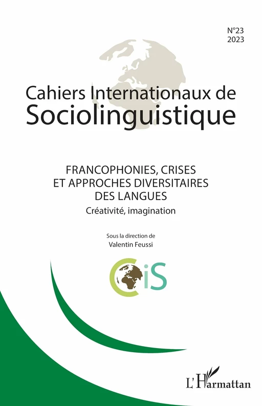 Francophonies, crises et approches diversitaires des langues -  - Editions L'Harmattan