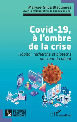 Covid-19, à l’ombre de la crise