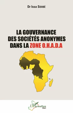 La gouvernance des sociétés anonymes dans la zone O.H.A.D.A