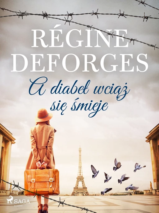 A diabeł wciąż się śmieje - Régine Deforges - Saga Egmont International