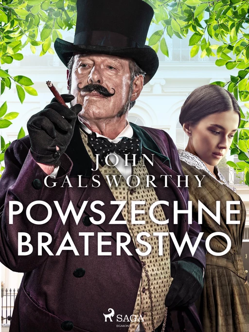 Powszechne braterstwo - John Galsworthy - Saga Egmont International