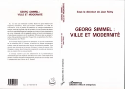 Georg Simmel : ville et modernité