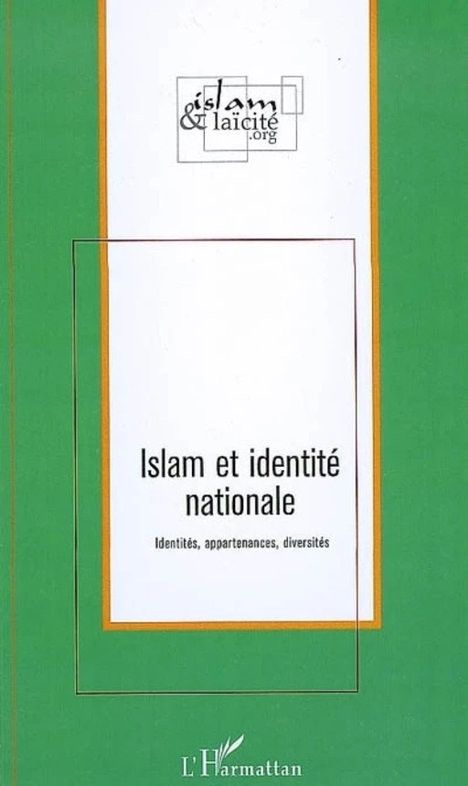 Islam et identité nationale - Louis Weber - Editions L'Harmattan