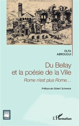 Du Bellay et la poésie de la ville