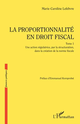 La proportionnalité en droit fiscal