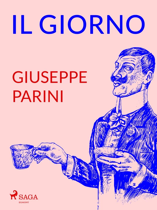 Il giorno - Giuseppe Parini - Saga Egmont International