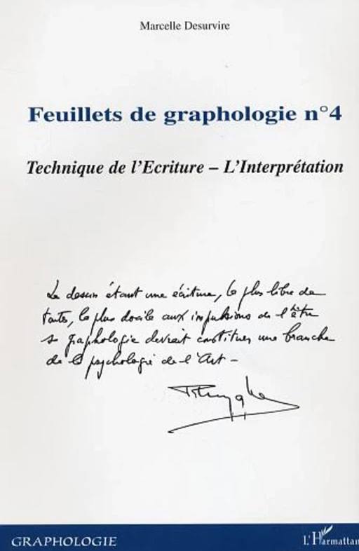 Feuillets de graphologie n°4 - Marcelle Desurvire - Editions L'Harmattan