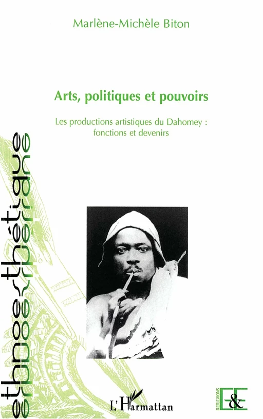 Arts, politiques et pouvoirs - Marlène-Michèle Biton - Editions L'Harmattan