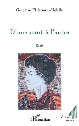 D'UNE MORT À L'AUTRE