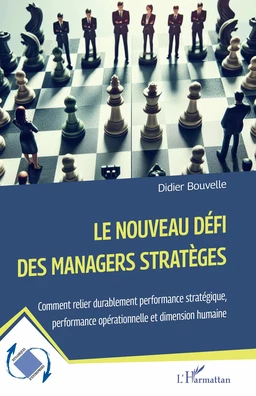 Le nouveau défi des managers stratèges