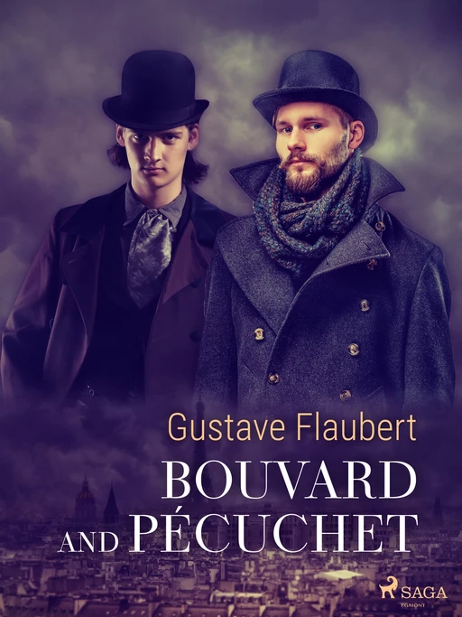 Bouvard and Pécuchet - Gustave Flaubert - Saga Egmont International