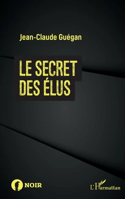 Le secret des élus