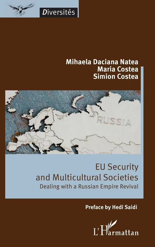 EU Security and Multicultural Societies - Mihaela Daciana Natea, Maria Costea, Simion Costea - Editions L'Harmattan