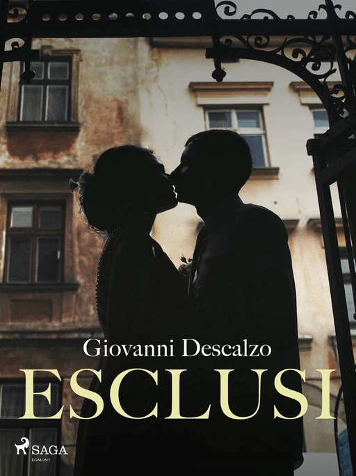 Esclusi - Giovanni Descalzo - Saga Egmont International