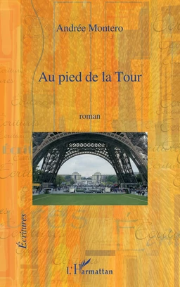 Au pied de la Tour