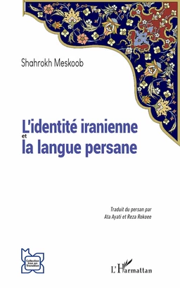 L’identité iranienne et la langue persane