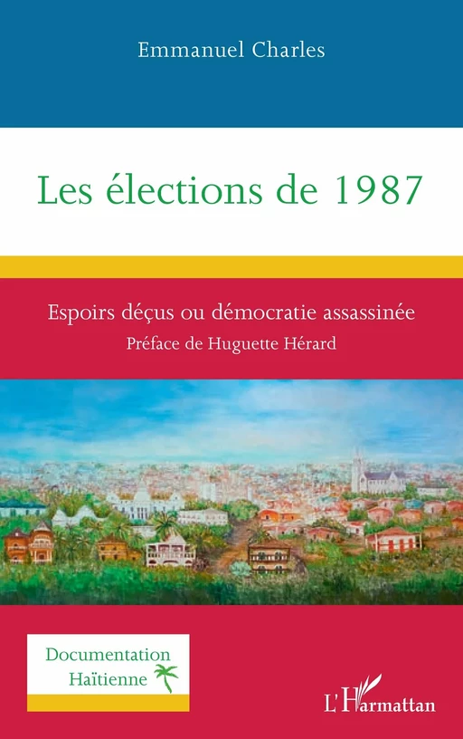 Les élections de 1987 - Emmanuel Charles - Editions L'Harmattan