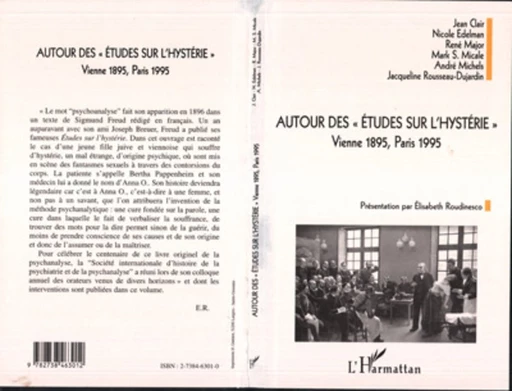 AUTOUR DES " ÉTUDES SUR L'HYSTÉRIE " - Jacqueline Rousseau-Dujardin - Editions L'Harmattan