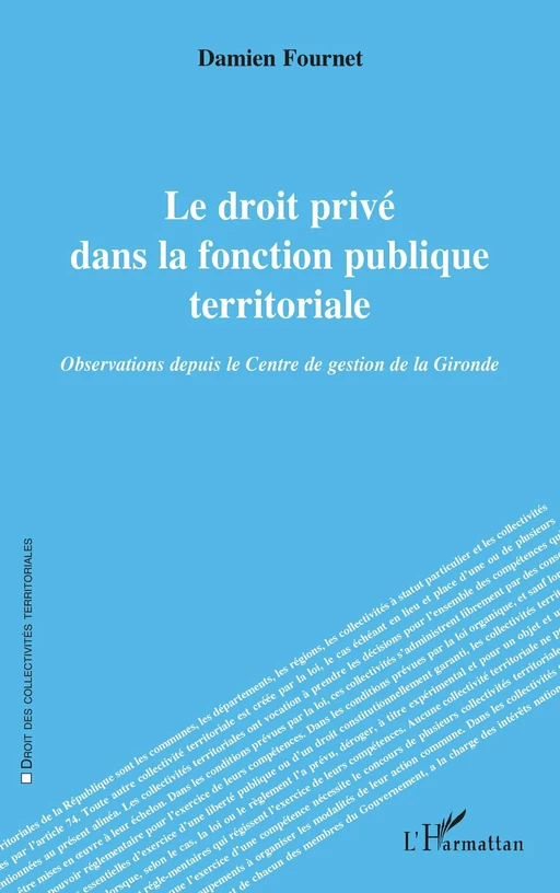 Le droit privé dans la fonction publique territoriale - Damien Fournet - Editions L'Harmattan