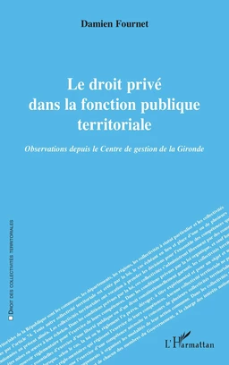 Le droit privé dans la fonction publique territoriale