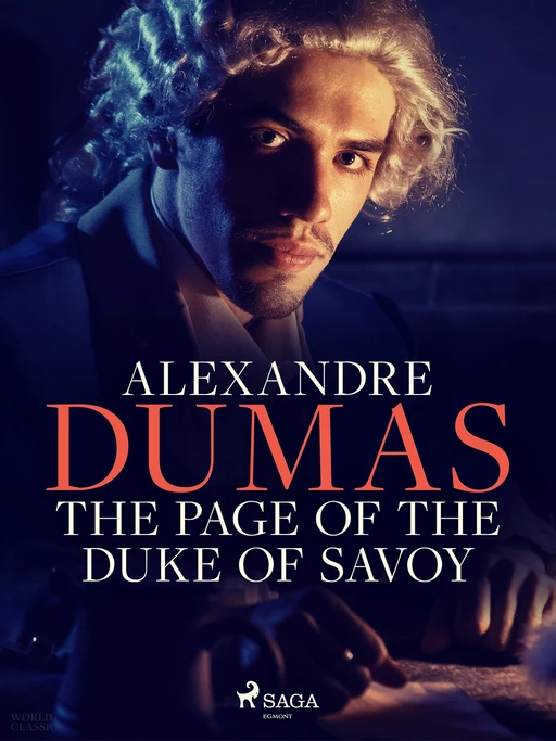 The Page of the Duke of Savoy - Alexandre Dumas (père) - Saga Egmont International