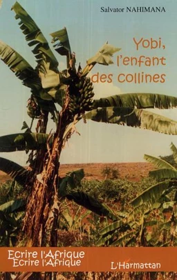 Yobi, l'enfant des collines