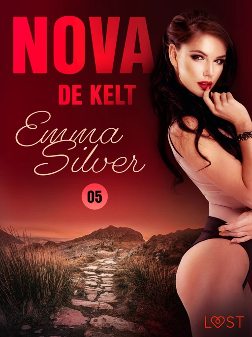 Nova 5: De Kelt - erotic noir - Emma Silver - Saga Egmont International