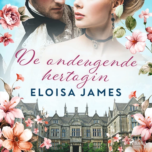 De ondeugende hertogin - Eloisa James - Saga Egmont International