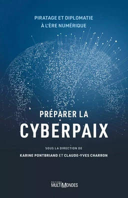 Préparer la cyberpaix