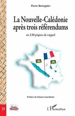 La Nouvelle-Calédonie après trois référendums