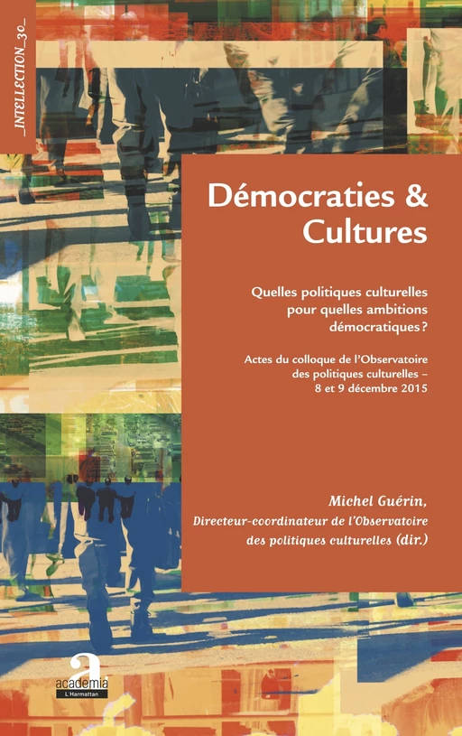 Démocraties et cultures - Michel Guérin - Academia