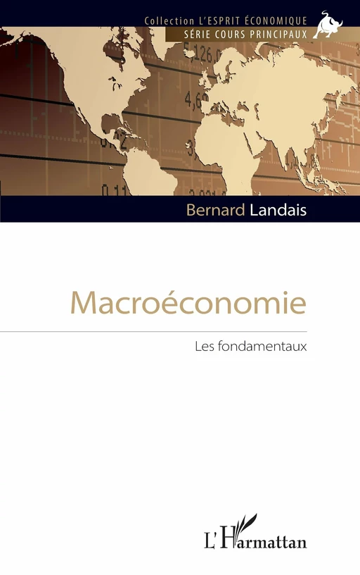 Macroéconomie - Bernard Landais - Editions L'Harmattan