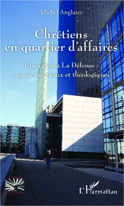 Chrétiens en quartier d'affaires