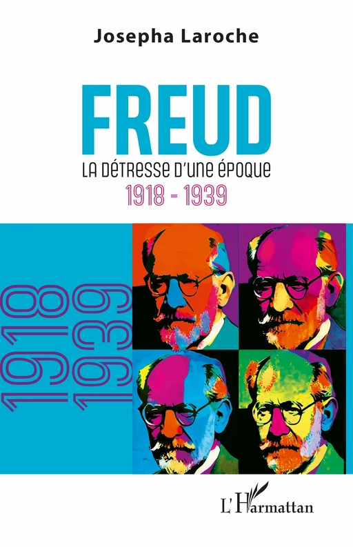 Freud - Josepha Laroche - Editions L'Harmattan