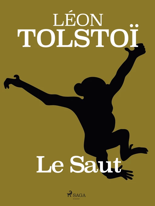 Le Saut - Léon Tolstoï - Saga Egmont French