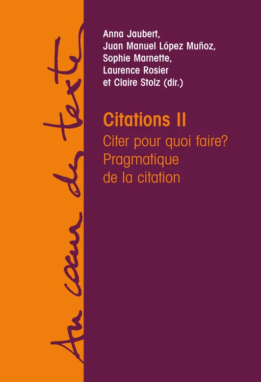 Citations II - Juan Manuel López Muñoz, Claire Stolz,  Marnette sophie,  Jaubert anna - Academia