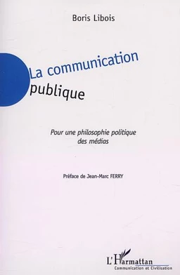 LA COMMUNICATION PUBLIQUE