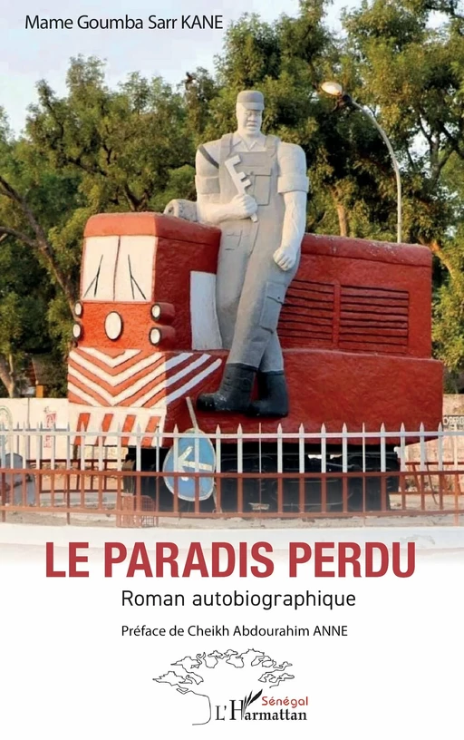 Le paradis perdu - Mame Goumba Sarr Kane - Editions L'Harmattan