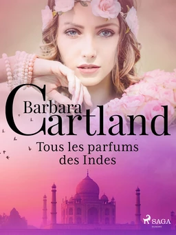 Tous les parfums des Indes