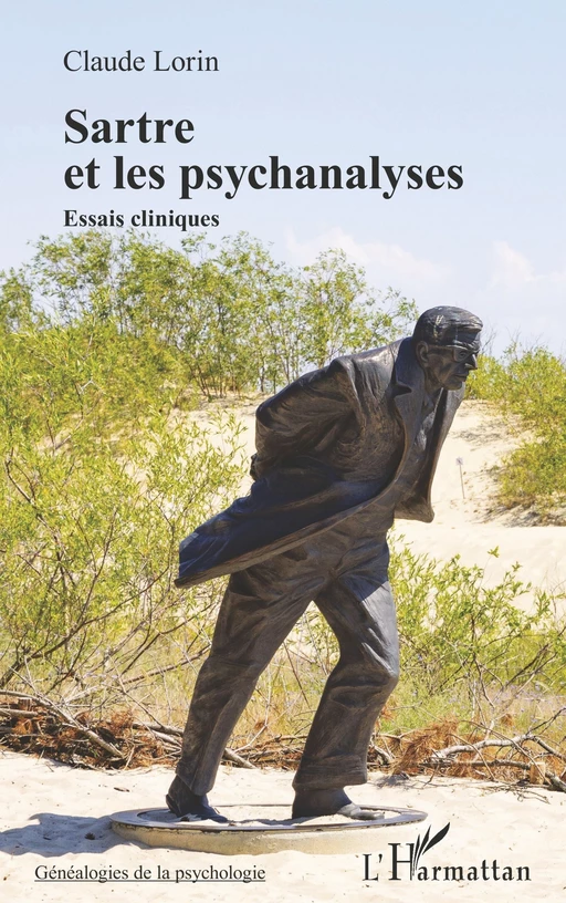 Sartre et les psychanalyses - Claude Lorin - Editions L'Harmattan