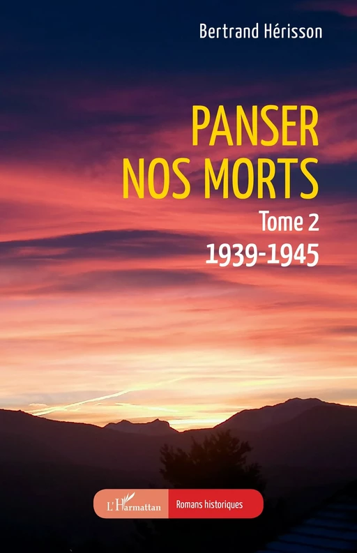 Panser nos morts - Bertrand Hérisson - Editions L'Harmattan