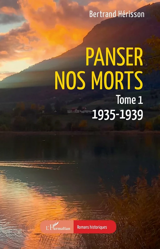 Panser nos morts - Bertrand Hérisson - Editions L'Harmattan