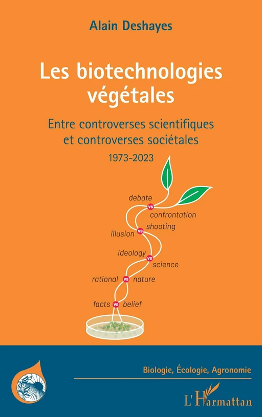 Les biotechnologies végétales - Alain Deshayes - Editions L'Harmattan