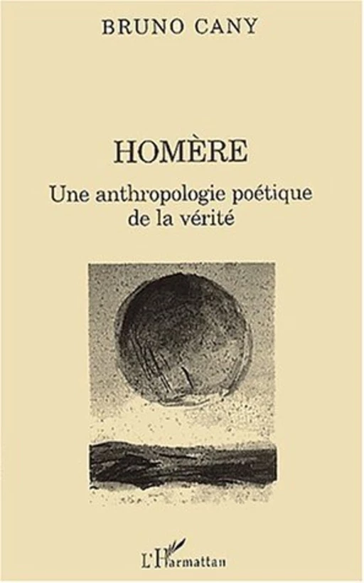 HOMÈRE - Bruno Cany - Editions L'Harmattan