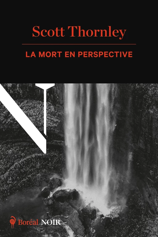 La Mort en perspective - Scott Thornley - Editions du Boréal