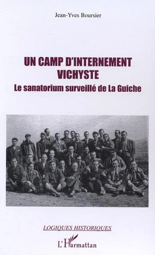 Un camp d'internement vichyste - Jean-Yves Boursier - Editions L'Harmattan